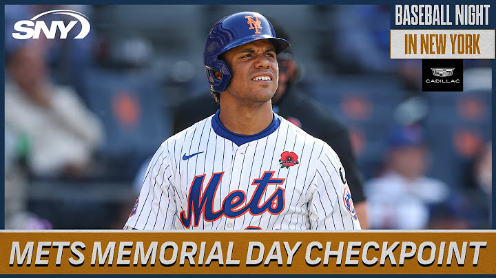 How do Juan Soto and the Mets look one third of the way into the season? | Baseball Night in NY