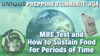 MRE Test and How to Sustain Food for Periods of time