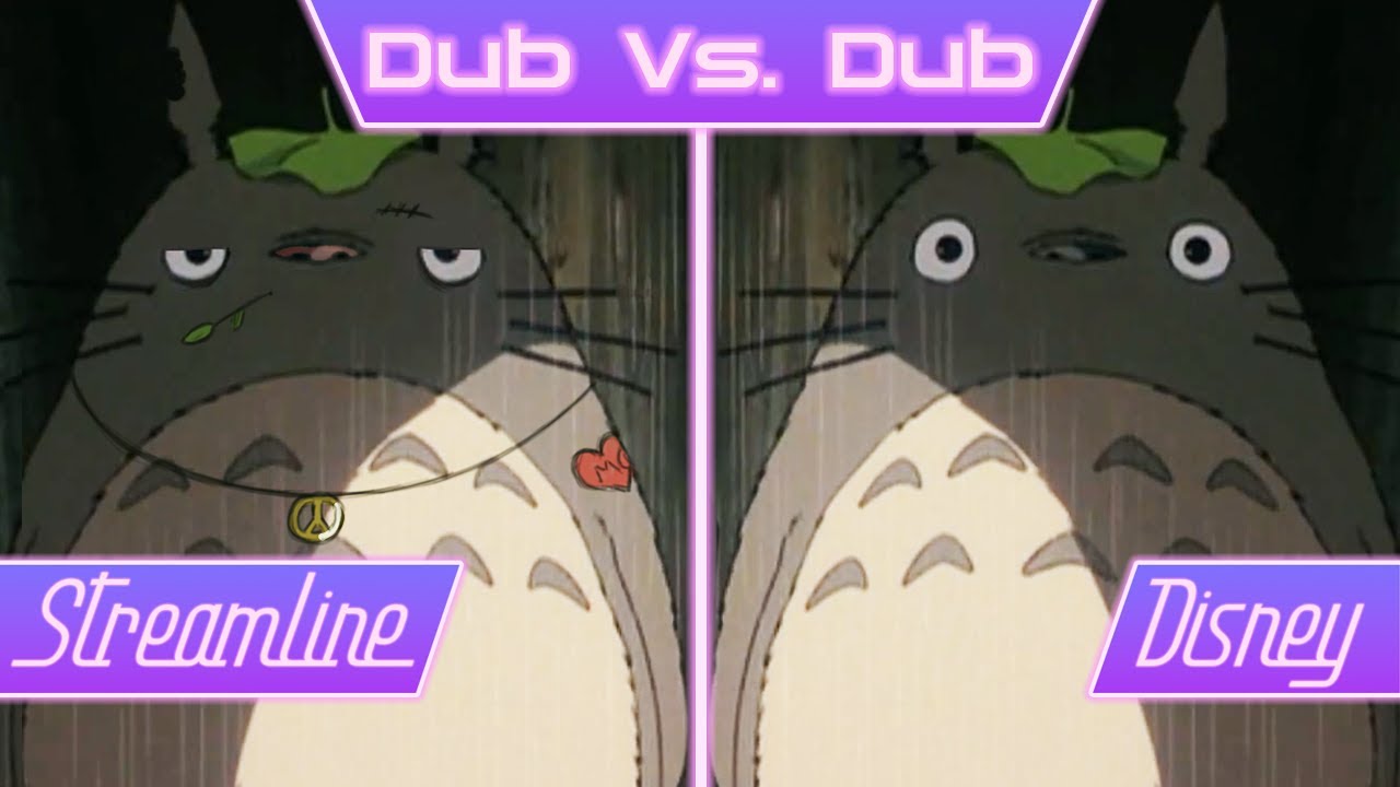 Totoro vs Totoro! A Look at the Streamline and Disney Dubs!