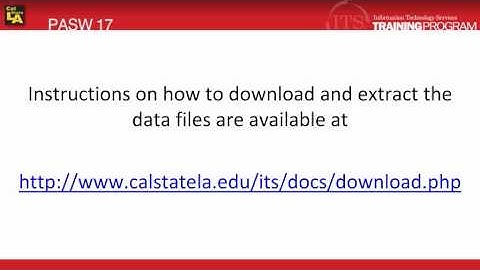 Downloading Data Files: PASW (SPSS) Statistics v.17