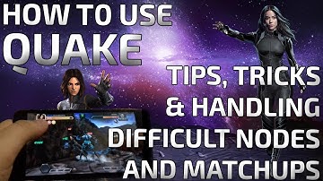 How to use Quake! Tips, Tricks & handling difficult nodes and matchups! Marvel Contest of Champions