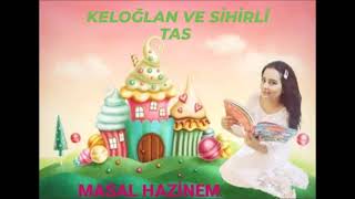 Keloğlan Ve Sihirli Tas