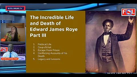 The Incredible Life & Death of Edward James Roye P...