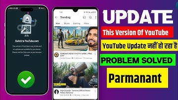This version of youtube is out of date and no updates are available for your device | YouTube Update