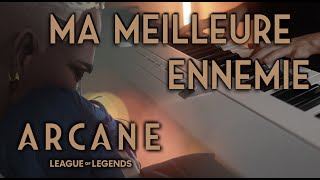 (Arcane Season 2 OST) Stromae, Pomme - Ma Meilleure Ennemie | Piano Cover