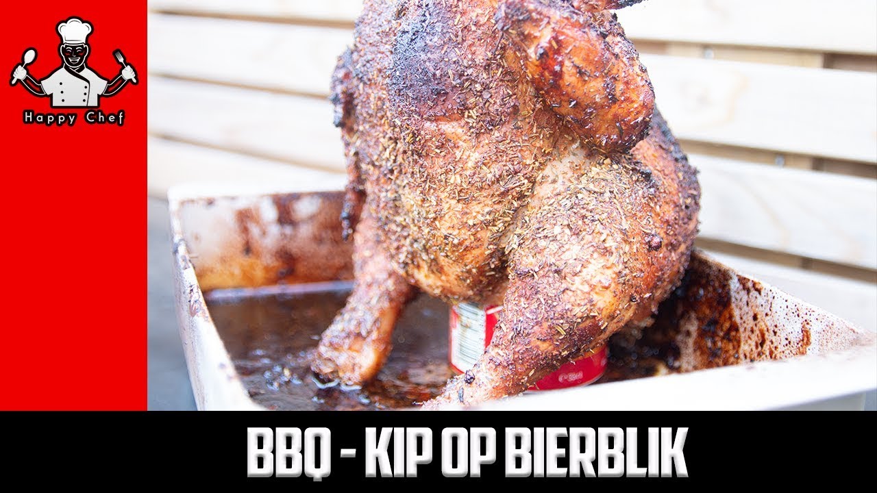 Spiksplinternieuw BBQ Kip op Bierblik - Chicken on a Beer Can - YouTube OW-79
