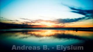 Andreas B. - Elysium (Full Track)