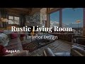 Rustic Living Room Design | Rustic Interior Design