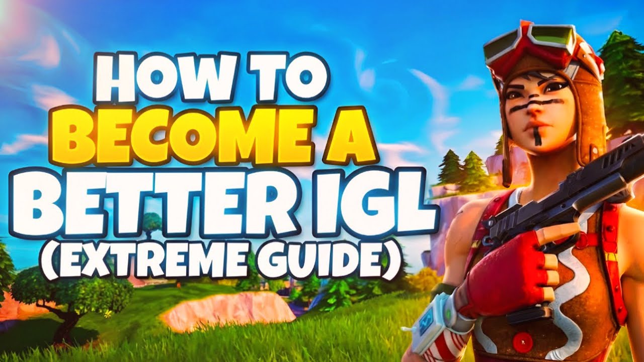 How to Become The BEST IGL...(Ultimate Guide) - YouTube