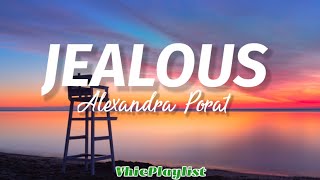 Jealous - Alexandra Porat (Lyrics)