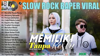 fauzana feat maulana wijaya - Memiliki Tanpa Restu - lagu Slow Rock terbaru 2023 Full Album