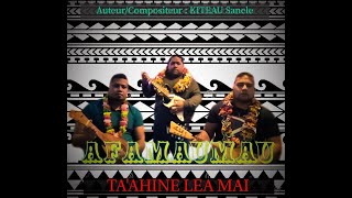 AFAMAUMAU - Ta'ahine Lea Mai - Officiel Music 2021 - Wallis et Futuna.