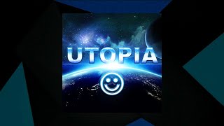 Utopia - Smiley [SMX Cut]