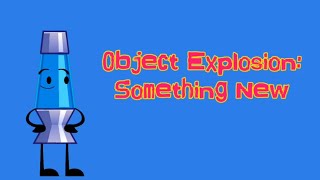 (REUPLOAD) Object Explosion - Something New (animation)