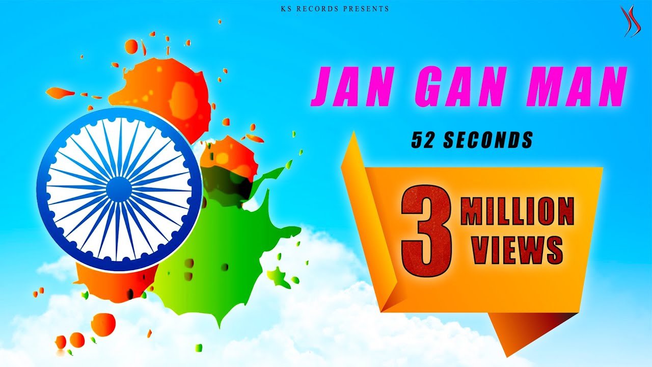 JAN GAN MAN  RASHTRA GAAN  INDIAN NATIONAL ANTHEM in 52 sec Kapil Jangir