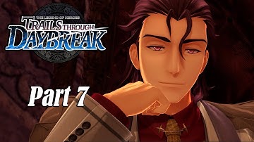 The Legend Of Heroes: Trails Through Daybreak Part 7 - Chapter 5 (Nightmare/English Dub)