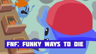 FNF: Funky Ways to Die