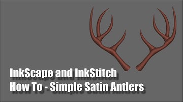 InkScape and InkStitch - Satin Antlers
