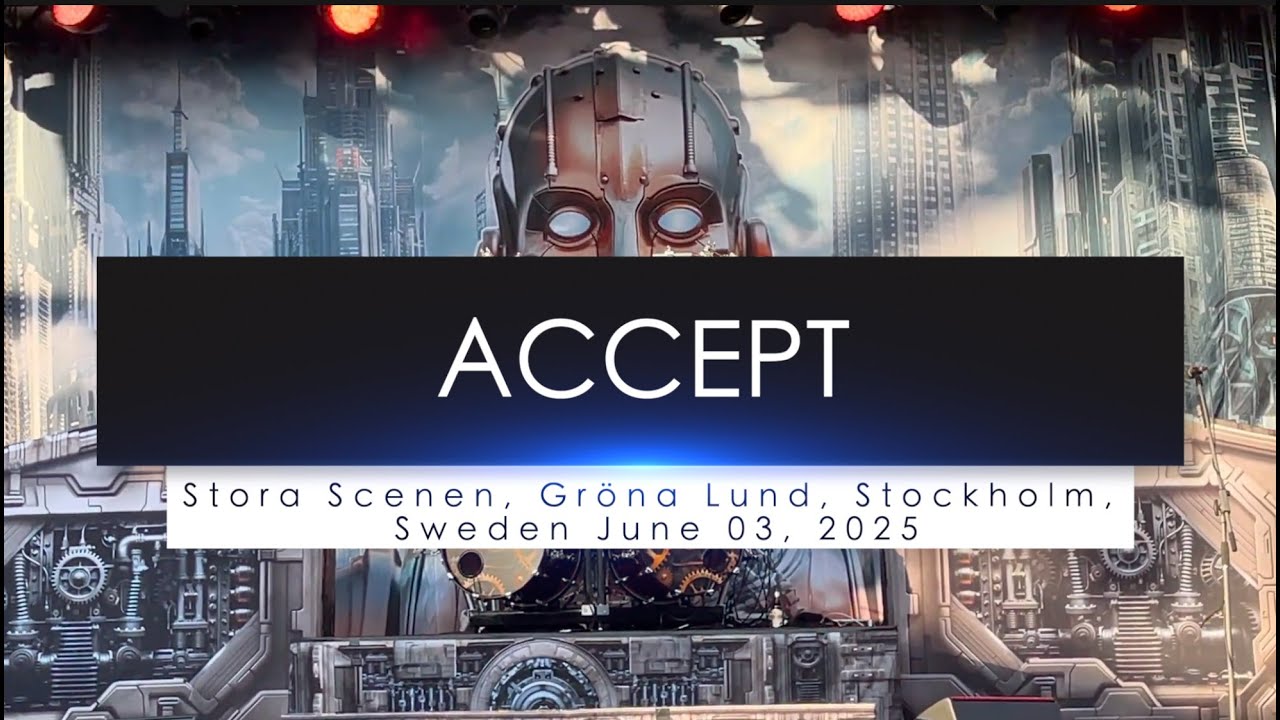 Accept - 2025-06-03 - Gröna Lund, Stockholm MultiCam