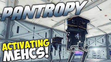 Pantropy Gameplay - Ep 03 - Making A Scout Mech In Pantropy Pre-Alpha