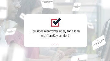 How to Apply for a Loan in TurnKey Lender?