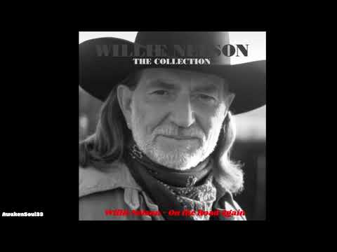 Willie Nelson  On the Road Again 1 hour