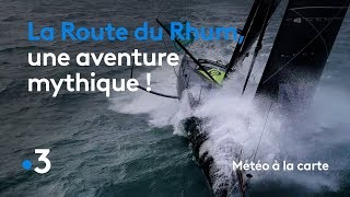 La Route du Rhum, une aventure mythique ! - Météo à la carte