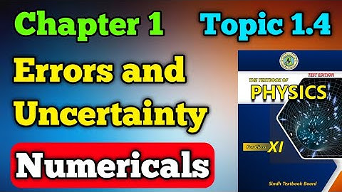 Errors and uncertainty chapter 1 class 11 Measurement new physics book | uncertainty numerical