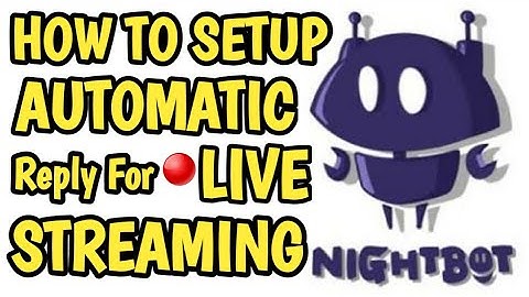 How To Setup NightBot For Youtube Live Streaming ||Beginners Tutorial In Hindi Knowledge in General