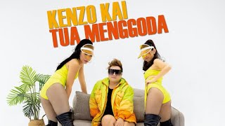 Kenzo kai - Tua Menggoda ( music video official)