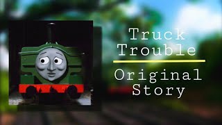 Truck Trouble - Thomas And Friends Original Story