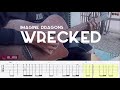 (Imagine Dragons) Wrecked - Fingerstyle Guitar Cover + TAB