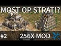 OP 256x Forest Nothing Strat #2