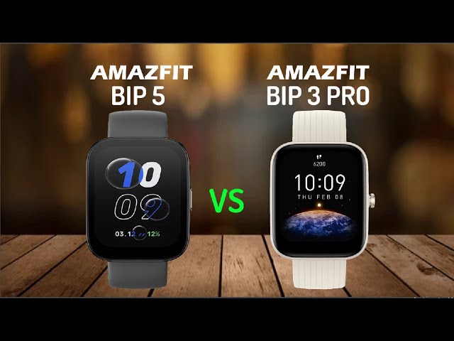 AMAZFIT BIP 5 VS AMAZFIT BIP 3 PRO 