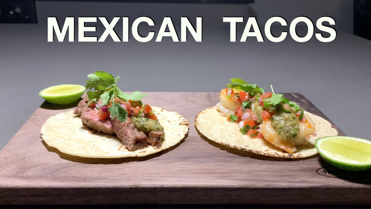Mexican Tacos | Steak & Shrimp Tacos