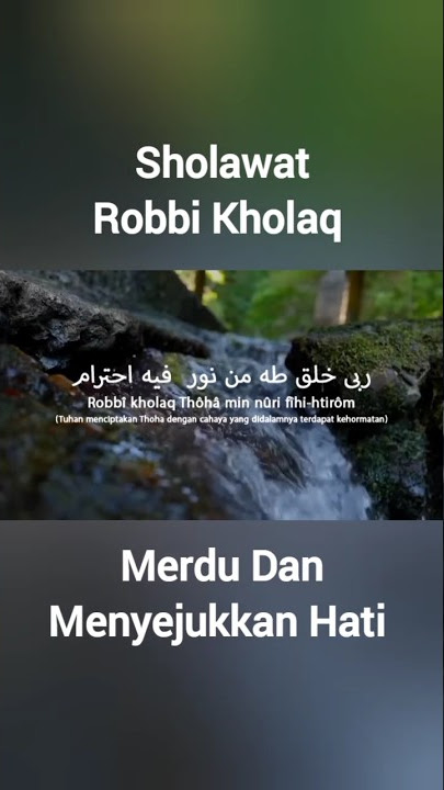 Sholawat Robbi Kholaq Merdu Dan Menyejukkan Hati #robbikholaq