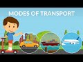 Modes of Transport | Types of Transportation