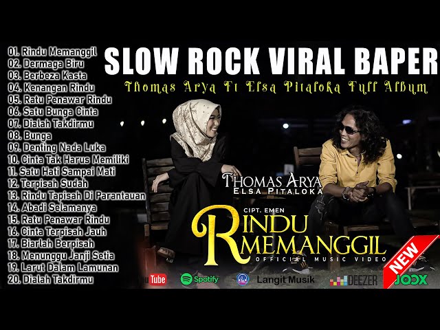 Thomas Arya Ft Elsa Pitaloka - Rindu Memanggil - Slow Rock  Viral Terpopuler 2023 Full Album class=