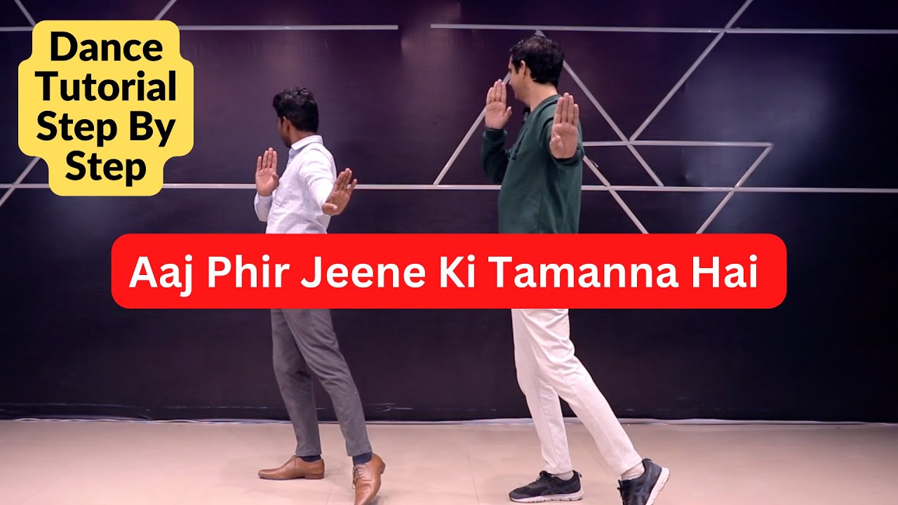 Aaj Phir Jeene Ki Tamanna Hai dance Tutorial Step By Step | Guide Movie | Parveen sharma