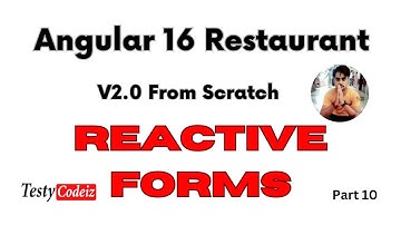 Angular Restaurant Project from scratch | Reactive forms in Angular | Angular Forms with Testycodeiz