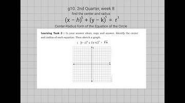 g10. sketch a graph. week8. learning task 3. find the center and radius. ex2