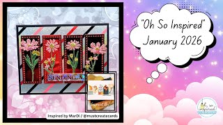 Oh So Inspired January 2026 | Let’s Get Sparkly with Foils & Glitter