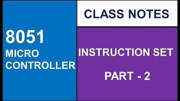 8051 INSTRUCTION SET PART 2
