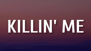 Jelly Roll - Killin' Me (Lyrics)