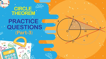 Circle Theorem (Part-3) | Practice Questions | Mathematics | Geometry | Science And Math