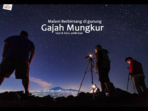 Malam Berbintang di gunung Gajah Mungkur, Sukoharjo