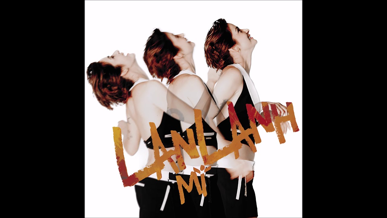 Watch Mi - Lan Lanh on YouTube Watch Mi - Lan Lanh on YouTube