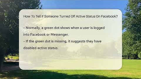 How To Tell If Someone Turned Off Active Status On Facebook? - Everyday-Networking