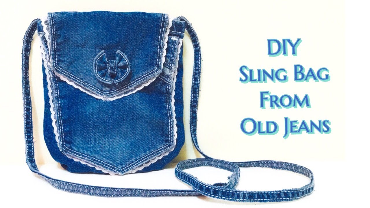 Sling Bag from old jeans|Sling bag making at home|Recycle old jeans ...