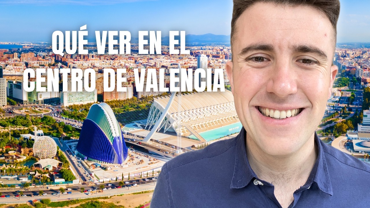 QUÉ VER en el CENTRO de VALENCIA [2026] | Xavi Ribera 🤙🏼♥️